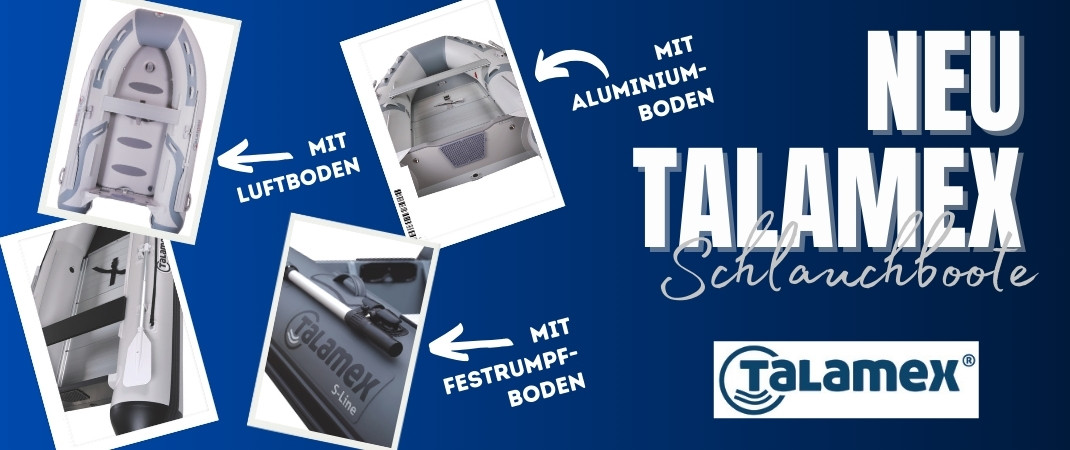 NEU: Talamex Schlauchboote im Angebot